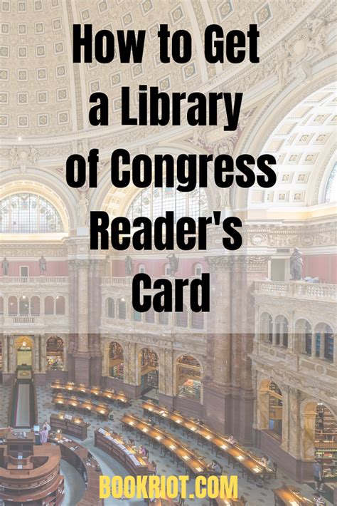 How To Get A Library Of Congress Readers Card Book Riot