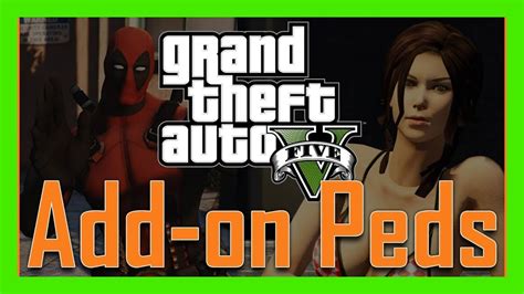 Pc Modding Tutorials How To Install Addon Peds Mod In Singleplayer