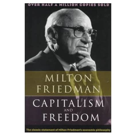 Capitalism and Freedom (Phoenix Books): Milton Friedman: 9780226264011 ...