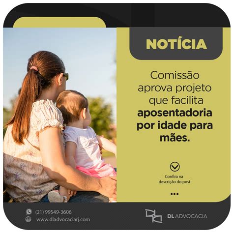 Cuido Da Minha Mae Tenho Direito A Aposentadoria Dela - Comissão aprova projeto que facilita aposentadoria por idade para mães ...
