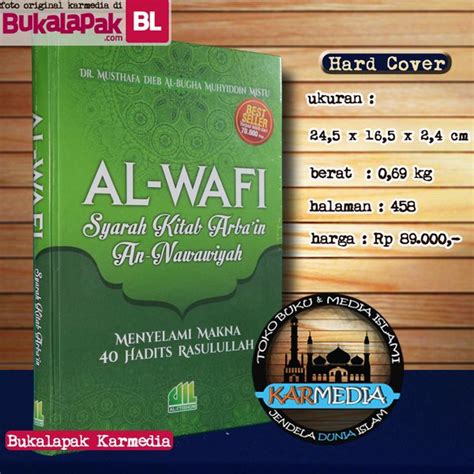 Jual Al Wafi Syarah Kitab Arbain An Nawawiyah Al Itishom Karmedia