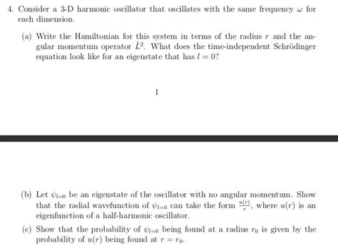 Solved 4. Consider a 3-D harmonic oscillator that oscillates | Chegg.com