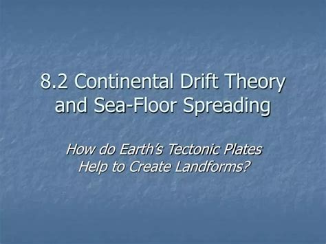 Powerpoint Of Seafloor Spreading Theory Home Alqu