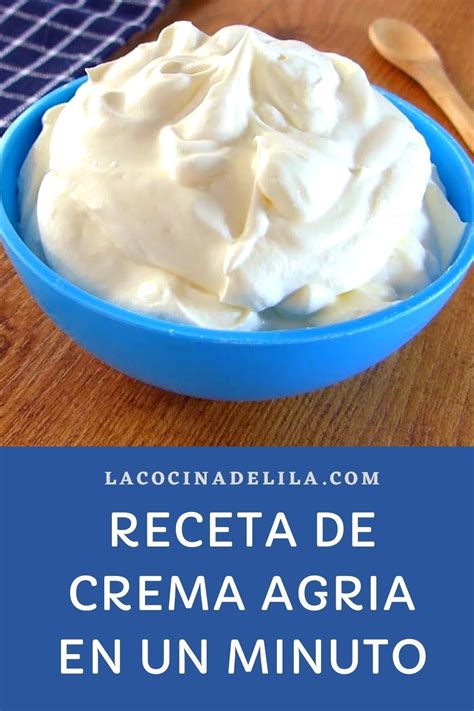 Receta De Crema Agria En Un Minuto Crema Agria Recetas De Salsas