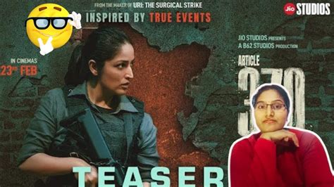 Article 370 Official Teaser Yami Gautam Priya Mani Jio Studios