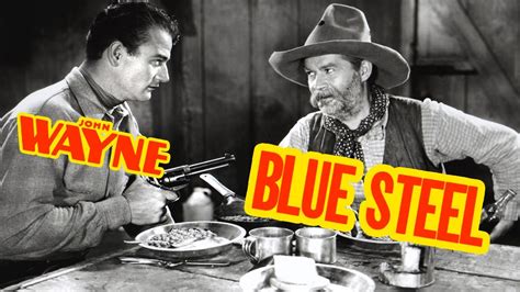 Blue Steel 1934 John Wayne Western Full Movie Youtube