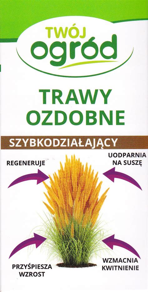 Naw Z Interwencyjny Do Traw Ozdobnych G Twogr D Trawy Ozdobne