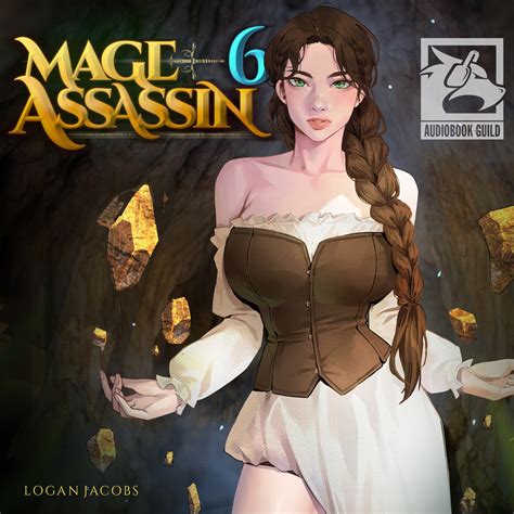 Mage Assassin 6 — Audiobook Guild