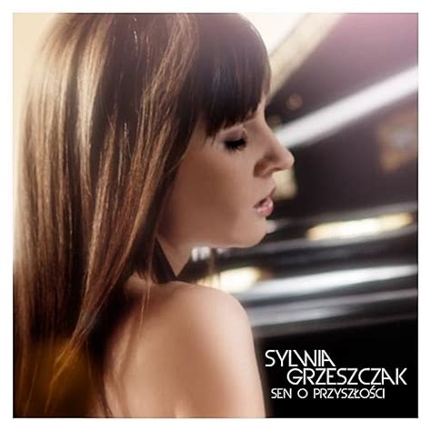 Sen o przyszłości by Sylwia Grzeszczak on Amazon Music Amazon co uk