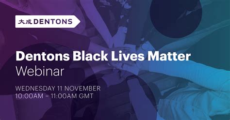 Dentons Dentons Black Lives Matter Webinar