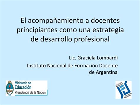 PPT El Acompa Amiento A Docentes Principiantes Como Una Estrategia De