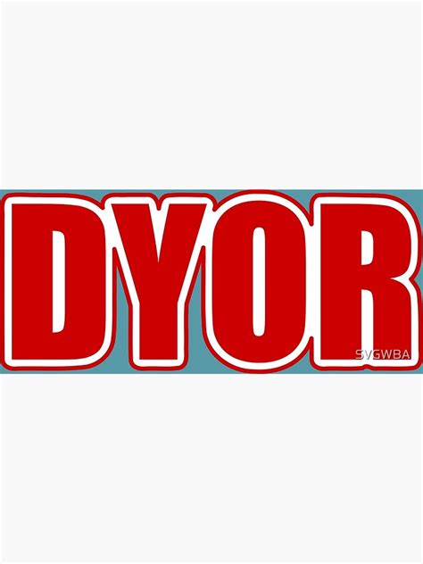 Dyor Do Your Own Research Solid Red Poster For Sale By Svgwba