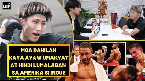 Mga DAHILAN Ni Naoya Inoue Kaya Hindi Lumalaban Sa US At Ayaw Umakyat