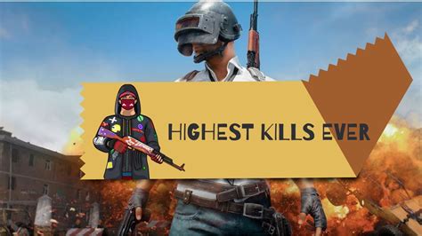 PUBG Highest Kills Ever YouTube