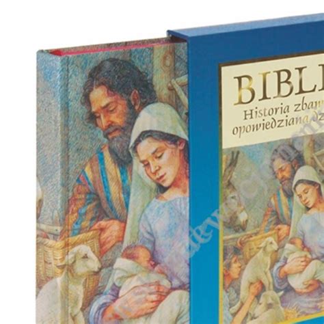 BIBLIA HISTORIA ZBAWIENIA OPOWIEDZIANA DZIECIOM