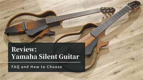 Yamaha Slg200 Silent Guitar Review How To Choose And Faq Yosh Guitar