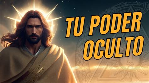 El Principio Más Revelador de Jesús Explorando lo Divino PODER OCULTO