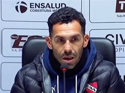 Carlos Tévez Rompió El Silencio Tras Renunciar A Independiente Es Algo Que Me Duele La 100