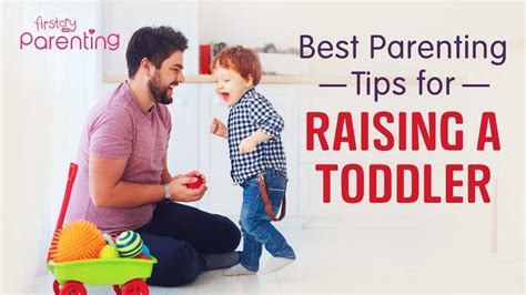 Parenting Tips For Raising A Toddler Youtube