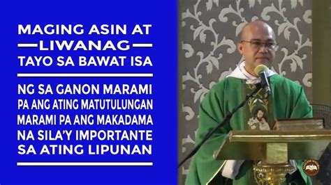 Timeless Wisdom Homily Asin At Liwanag Tue 10thWk In Ord Time