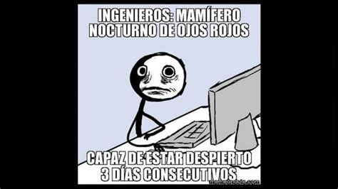 Definicion Ingeniero Día Del Ingeniero Memes Divertidos Memes