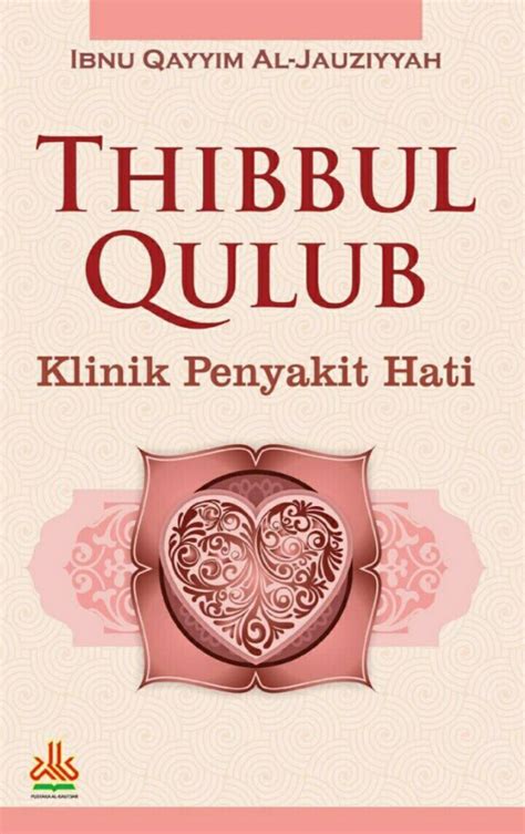 Thibbul Qulub Klinik Penyakit Hati Ebook Pdf No Ebook Pdf