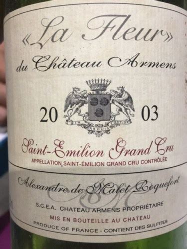 2003 Château Armens La Fleur d Armens Saint Émilion Grand Cru Vivino US