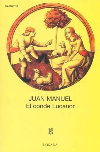 El Conde Lucanor Don Juan Manuel Losada Envío gratis