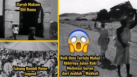 Part Perjalanan Jeddah Makkah Jama Ah Haji Indonesia Tahun