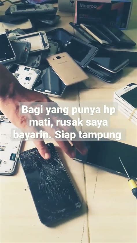 Siap Tampung Bagi Yg Punya Hp Mati Rusak Ancur Youtube