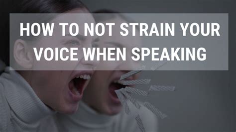 How To Not Strain Your Voice When Speaking