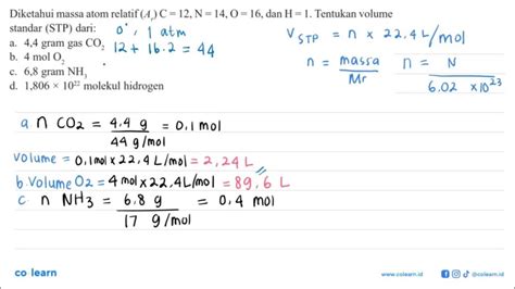 Diketahui Massa Atom Relatif Ar C 12 N 14 O 16 Dan H 1 Tentukan Volume Standar Stp Dari