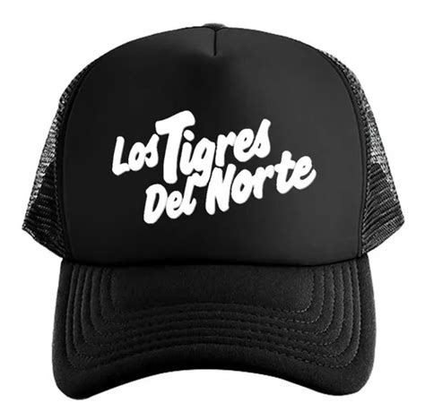 Gorra Unisex Black De Malla Los Tigres Del Norte Grupero Meses Sin