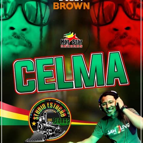 Stream Demo Patroa Celma Dub Brown By Esta O Das