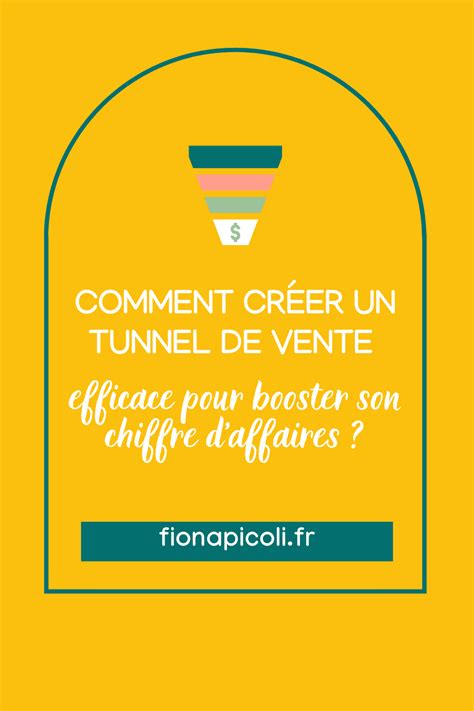 Tapes Pour Cr Er Un Tunnel De Vente Rentable Et Efficace