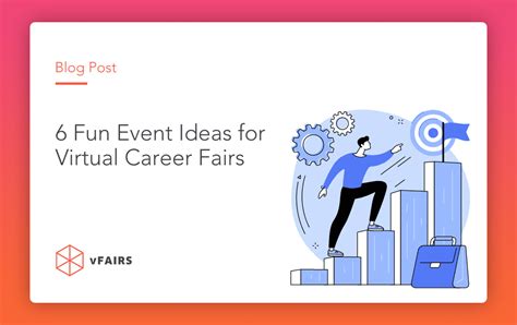 6 Fun Event Ideas for Virtual Career Fairs