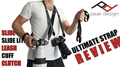 All Peak Design Camera Straps V Reviewed Slide Slide Lite Leash