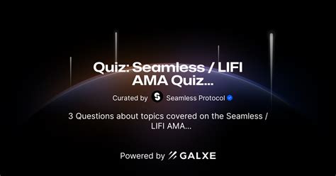 Quiz Seamless LIFI AMA Quiz Credential Galxe