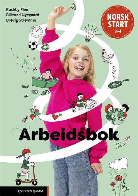 Norsk Start Arbeidsbok Lk Grunnleggende Norsk For