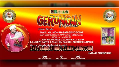 Live Streming GERONGAN BERSHOLAWAT BERSAMA MAJELIS ANTA BADRUN