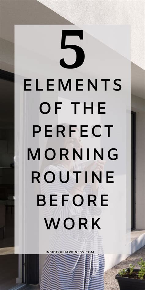 Morning Routine Before Work 5 Elements Of Your Perfect Morning