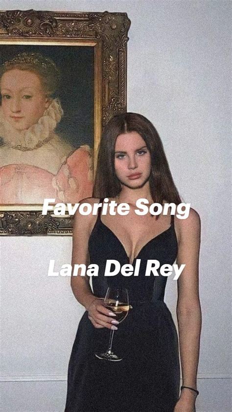 Mejores Canciones De Lana Del Rey Favs Lanita Lana Del Rey Mejores