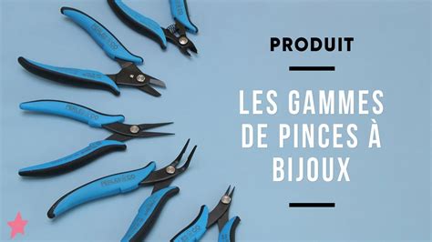 FOCUS PRODUIT Comment choisir ses pinces à bijoux Découvrez quelles