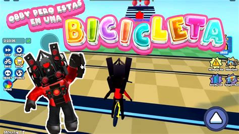 Obby Pero Estas En Una Bicicleta Juegos Roblox Dificil Youtube