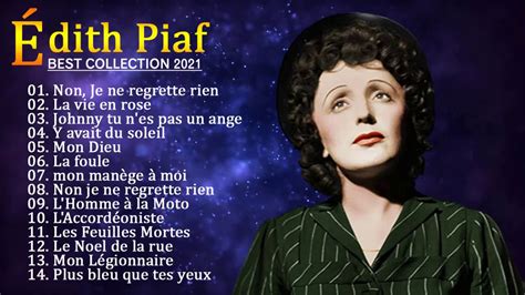 Dith Piaf Greatest Hits Playlist Dith Piaf Best Of Album