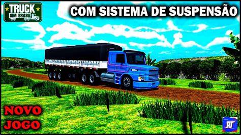 SAIUU NOVO JOGO DE CAMINHÕES PARA CELULAR I TRUCKER SIM BRASIL YouTube