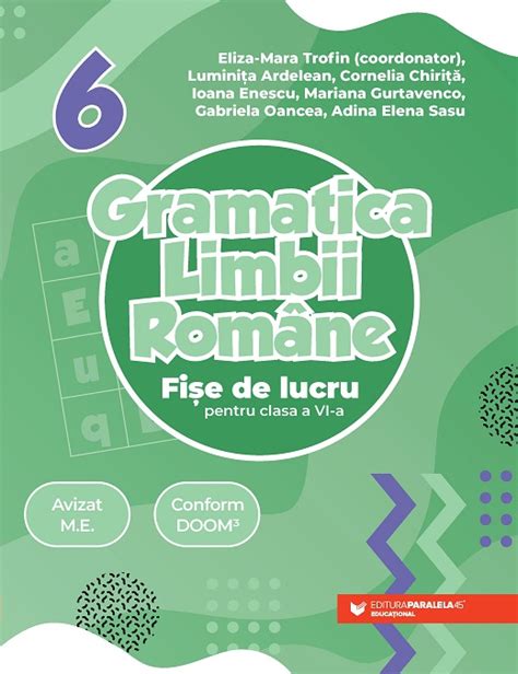 Gramatica Limbii Române Fișe De Lucru Pentru Clasa A Vi A Editura