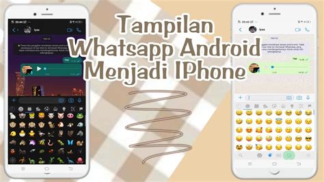 Cara Merubah Whatsapp Android Menjadi Iphone Terbaru Youtube