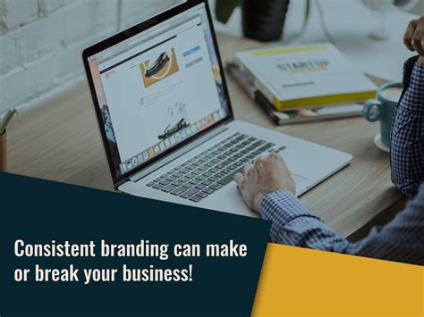 Consistent branding can make or break your business! - Vantage ITes