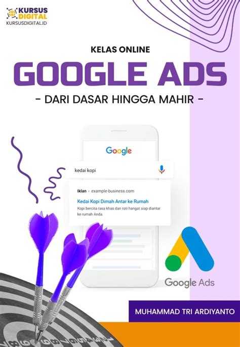 Kelas Online Belajar Google Ads Dari Dasar Hingga Mahir Kursus Digital